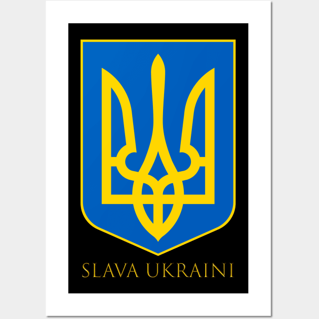 UKRAINE - SLAVA UKRAINI Wall Art by Obedience │Exalted Apparel